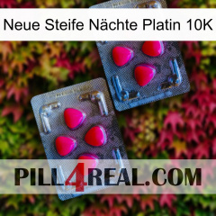 Neue Steife Nächte Platin 10K 14